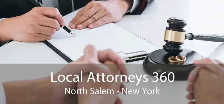 Local Attorneys 360 North Salem - New York