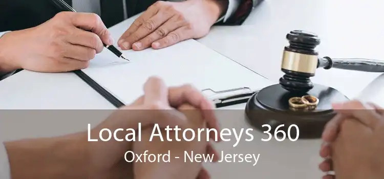 Local Attorneys 360 Oxford - New Jersey