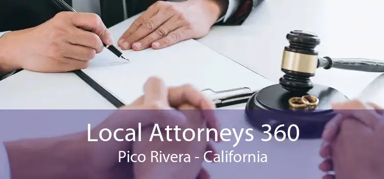 Local Attorneys 360 Pico Rivera - California