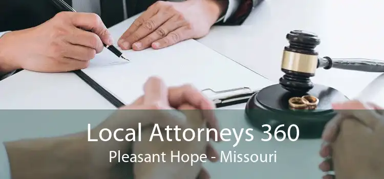 Local Attorneys 360 Pleasant Hope - Missouri