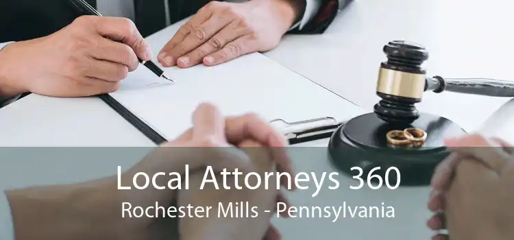 Local Attorneys 360 Rochester Mills - Pennsylvania