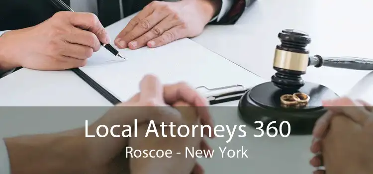 Local Attorneys 360 Roscoe - New York