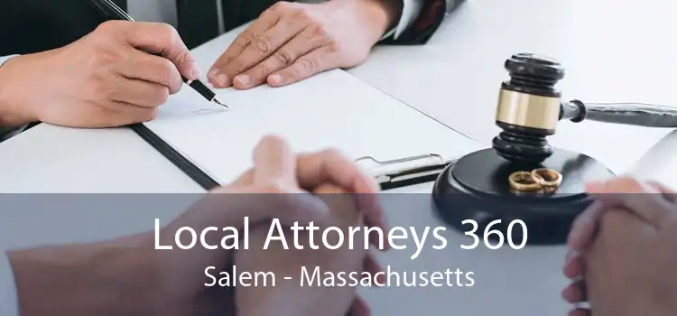 Local Attorneys 360 Salem - Massachusetts