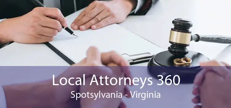 Local Attorneys 360 Spotsylvania - Virginia