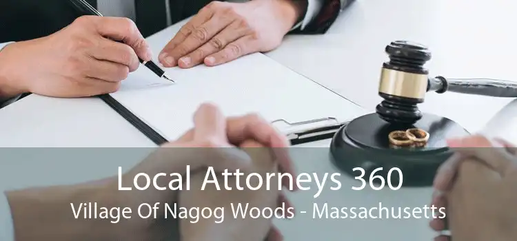 Local Attorneys 360 Village Of Nagog Woods - Massachusetts