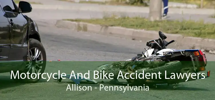Motorcycle And Bike Accident Lawyers Allison - Pennsylvania