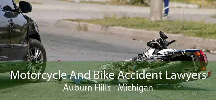 Motorcycle And Bike Accident Lawyers Auburn Hills - Michigan