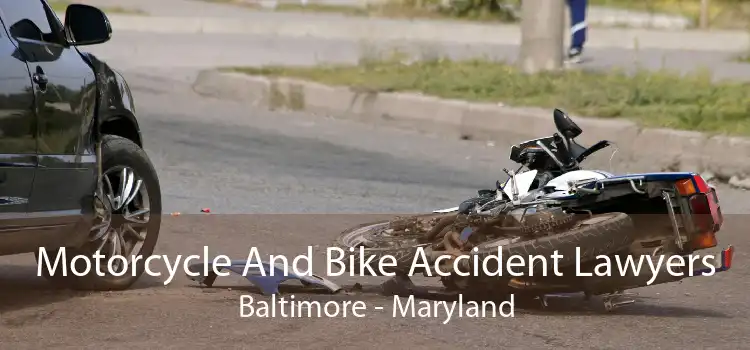 Motorcycle And Bike Accident Lawyers Baltimore - Maryland