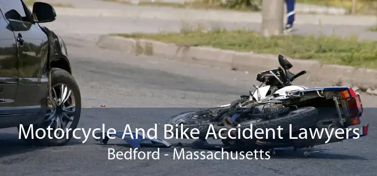 Motorcycle And Bike Accident Lawyers Bedford - Massachusetts