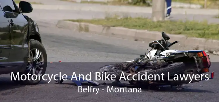 Motorcycle And Bike Accident Lawyers Belfry - Montana