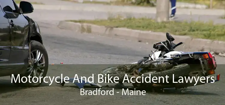 Motorcycle And Bike Accident Lawyers Bradford - Maine