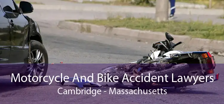 Motorcycle And Bike Accident Lawyers Cambridge - Massachusetts