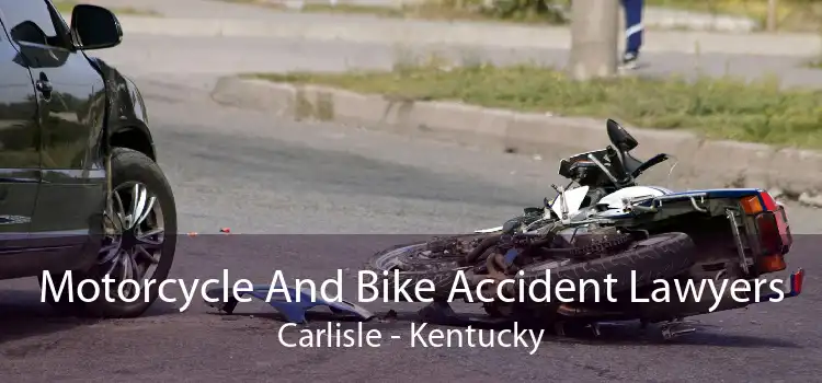 Motorcycle And Bike Accident Lawyers Carlisle - Kentucky