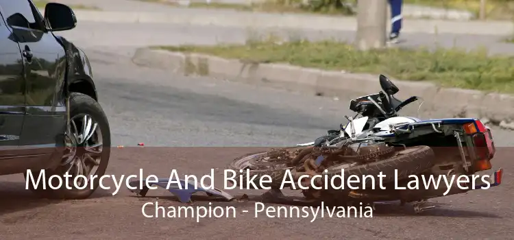Motorcycle And Bike Accident Lawyers Champion - Pennsylvania
