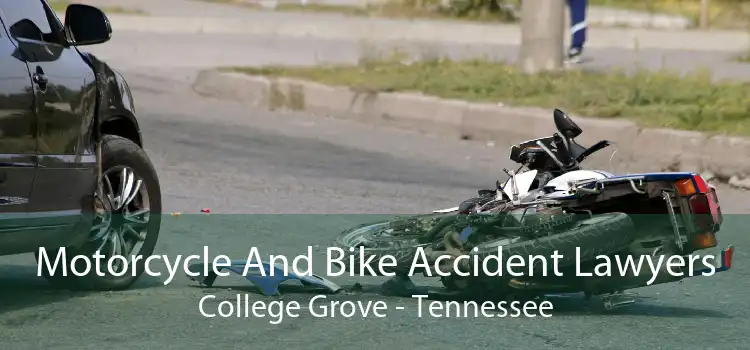 Motorcycle And Bike Accident Lawyers College Grove - Tennessee