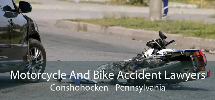 Motorcycle And Bike Accident Lawyers Conshohocken - Pennsylvania