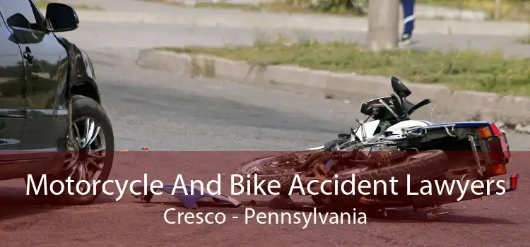 Motorcycle And Bike Accident Lawyers Cresco - Pennsylvania