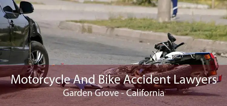 Motorcycle And Bike Accident Lawyers Garden Grove - California