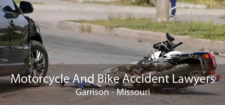 Motorcycle And Bike Accident Lawyers Garrison - Missouri