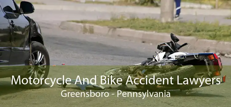 Motorcycle And Bike Accident Lawyers Greensboro - Pennsylvania