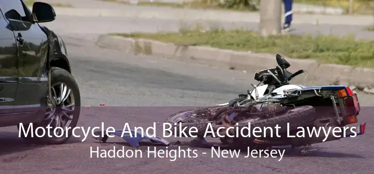 Motorcycle And Bike Accident Lawyers Haddon Heights - New Jersey