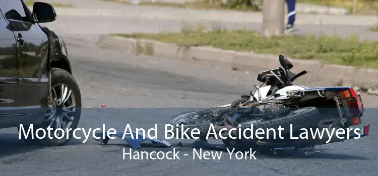 Motorcycle And Bike Accident Lawyers Hancock - New York
