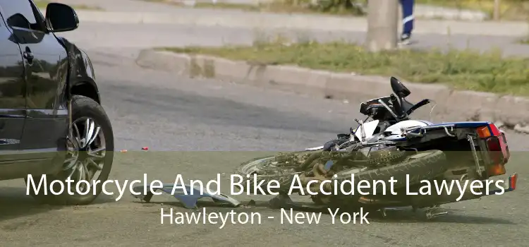 Motorcycle And Bike Accident Lawyers Hawleyton - New York