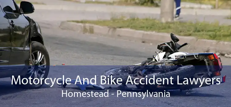 Motorcycle And Bike Accident Lawyers Homestead - Pennsylvania