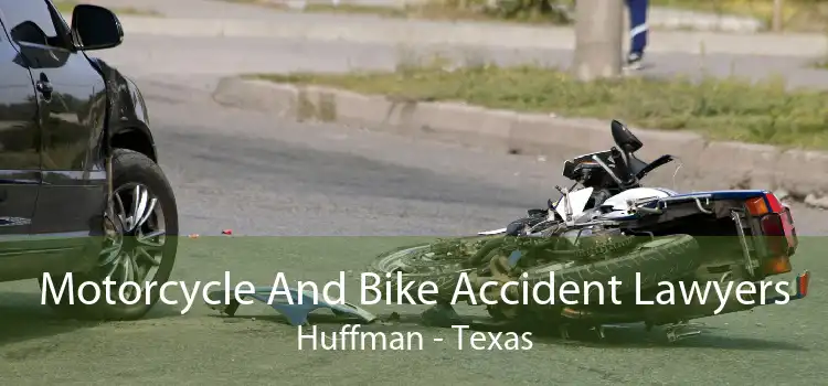 Motorcycle And Bike Accident Lawyers Huffman - Texas