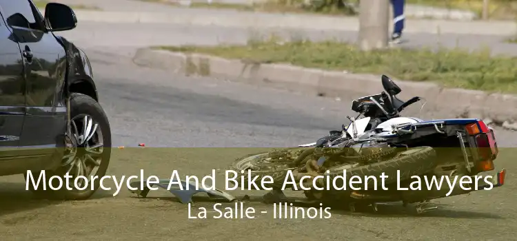 Motorcycle And Bike Accident Lawyers La Salle - Illinois