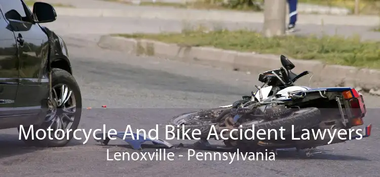 Motorcycle And Bike Accident Lawyers Lenoxville - Pennsylvania