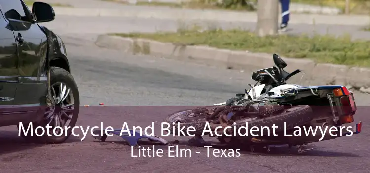 Motorcycle And Bike Accident Lawyers Little Elm - Texas