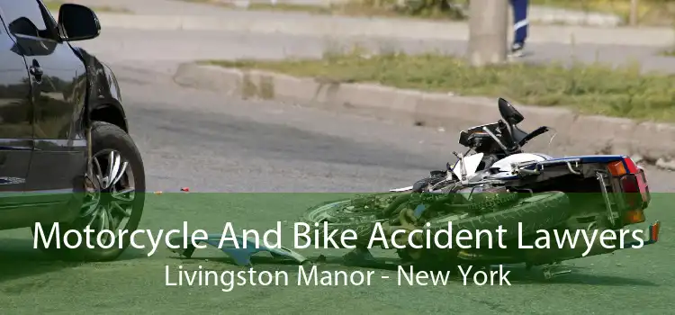 Motorcycle And Bike Accident Lawyers Livingston Manor - New York