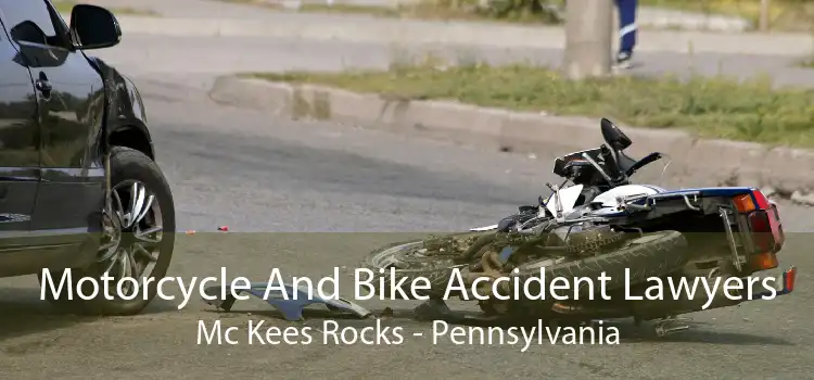 Motorcycle And Bike Accident Lawyers Mc Kees Rocks - Pennsylvania