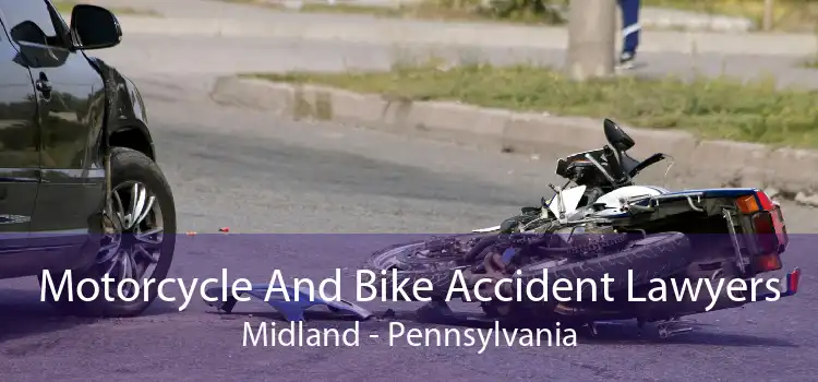 Motorcycle And Bike Accident Lawyers Midland - Pennsylvania