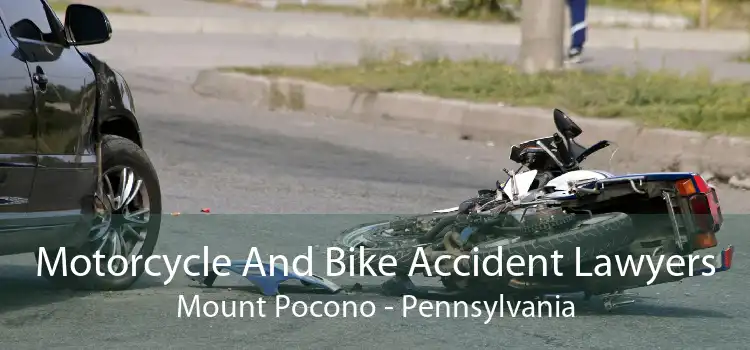 Motorcycle And Bike Accident Lawyers Mount Pocono - Pennsylvania