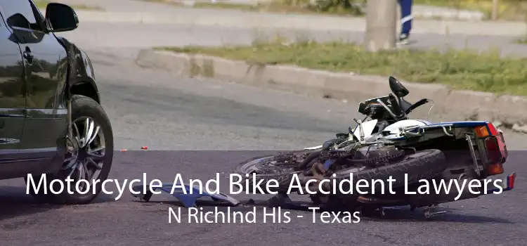 Motorcycle And Bike Accident Lawyers N Richlnd Hls - Texas