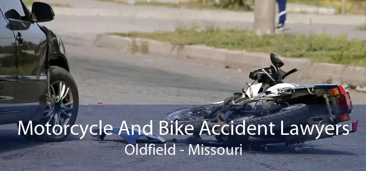 Motorcycle And Bike Accident Lawyers Oldfield - Missouri