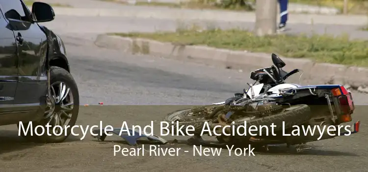 Motorcycle And Bike Accident Lawyers Pearl River - New York