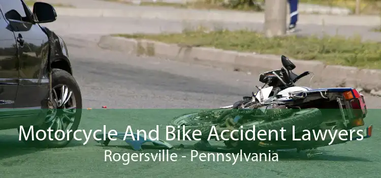 Motorcycle And Bike Accident Lawyers Rogersville - Pennsylvania