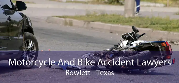 Motorcycle And Bike Accident Lawyers Rowlett - Texas