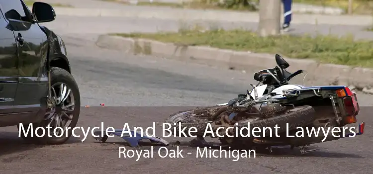 Motorcycle And Bike Accident Lawyers Royal Oak - Michigan