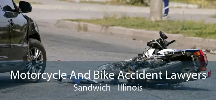 Motorcycle And Bike Accident Lawyers Sandwich - Illinois