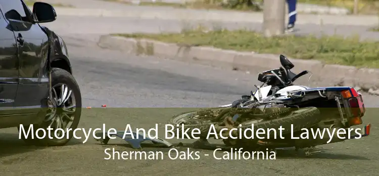 Motorcycle And Bike Accident Lawyers Sherman Oaks - California