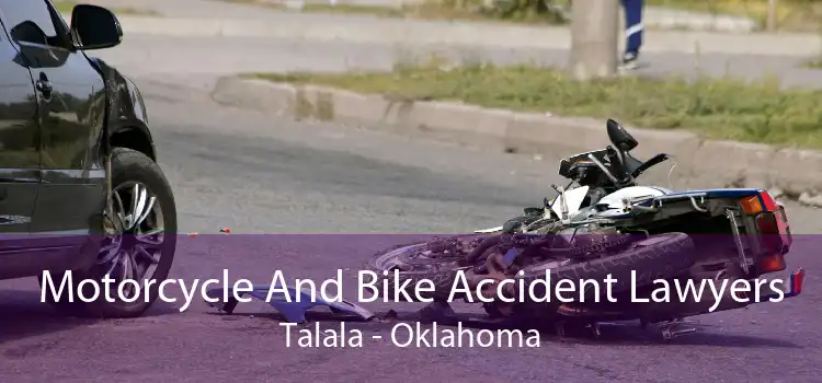 Motorcycle And Bike Accident Lawyers Talala - Oklahoma
