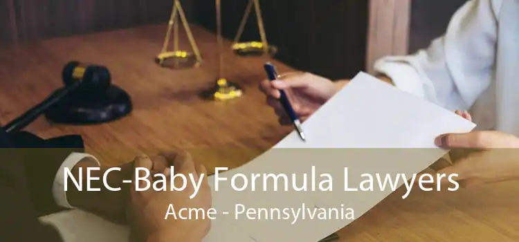 NEC-Baby Formula Lawyers Acme - Pennsylvania