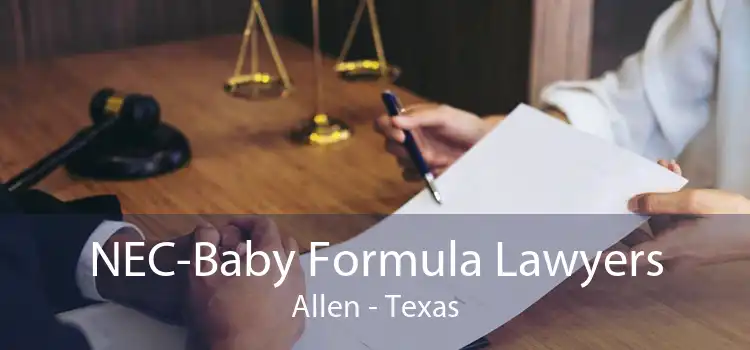 NEC-Baby Formula Lawyers Allen - Texas