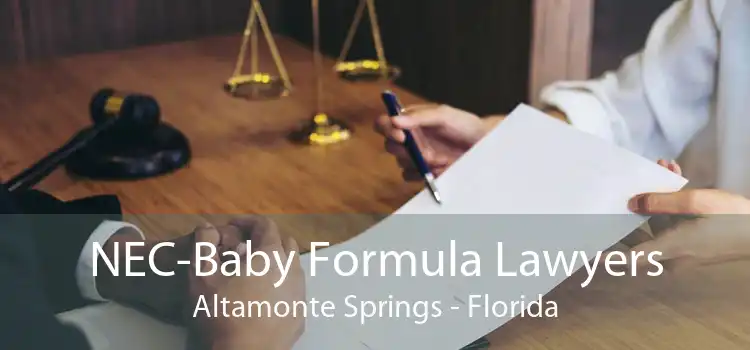 NEC-Baby Formula Lawyers Altamonte Springs - Florida
