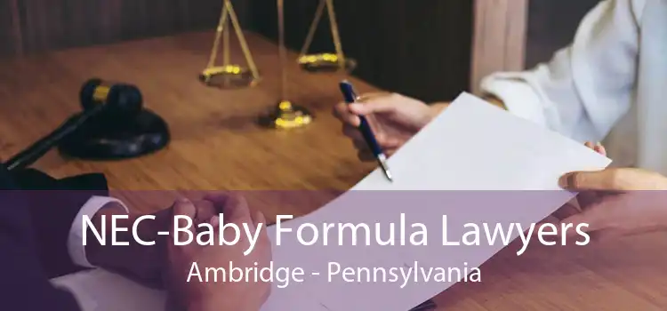 NEC-Baby Formula Lawyers Ambridge - Pennsylvania