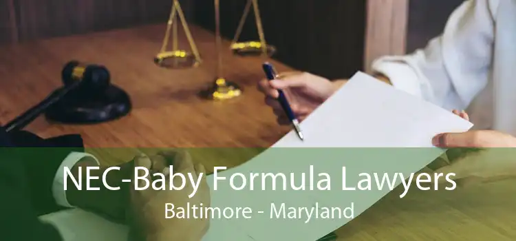 NEC-Baby Formula Lawyers Baltimore - Maryland